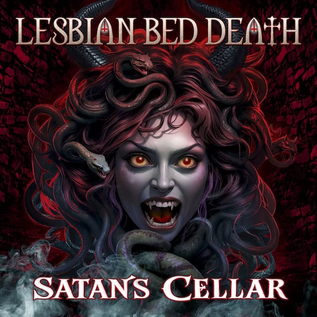 Lesbian Bed Death - Satan's Cellar